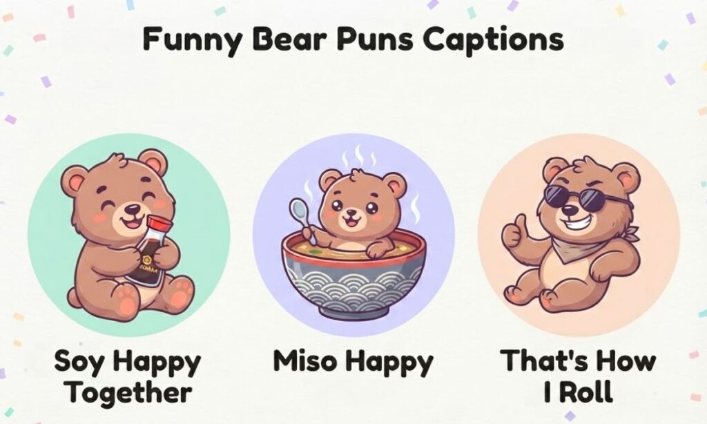 Funny Bear Puns Captions