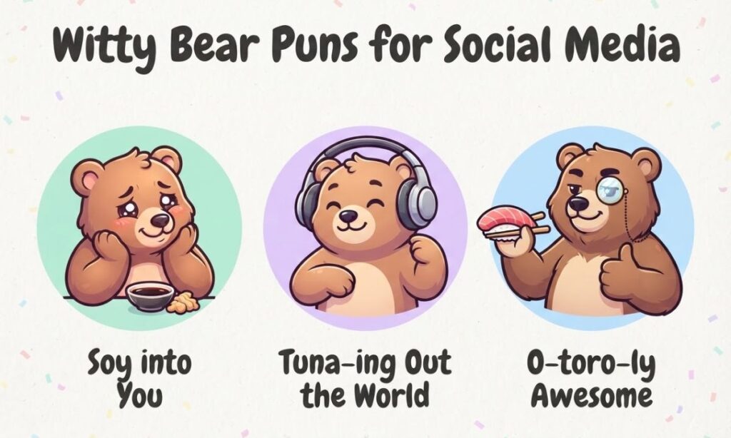 Witty Bear Puns for Social Media